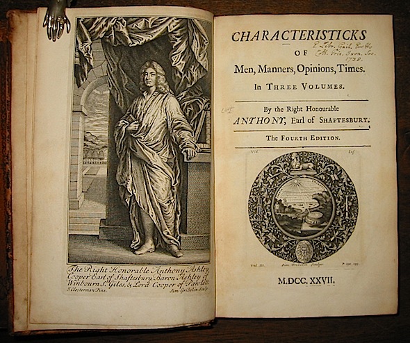 Anthony Shaftesbury Characteristicks of Men, Manners, Opinions, Times 1727 [London] s.t.